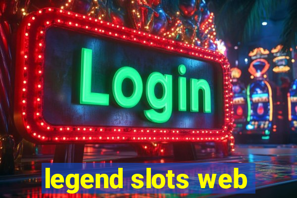 legend slots web